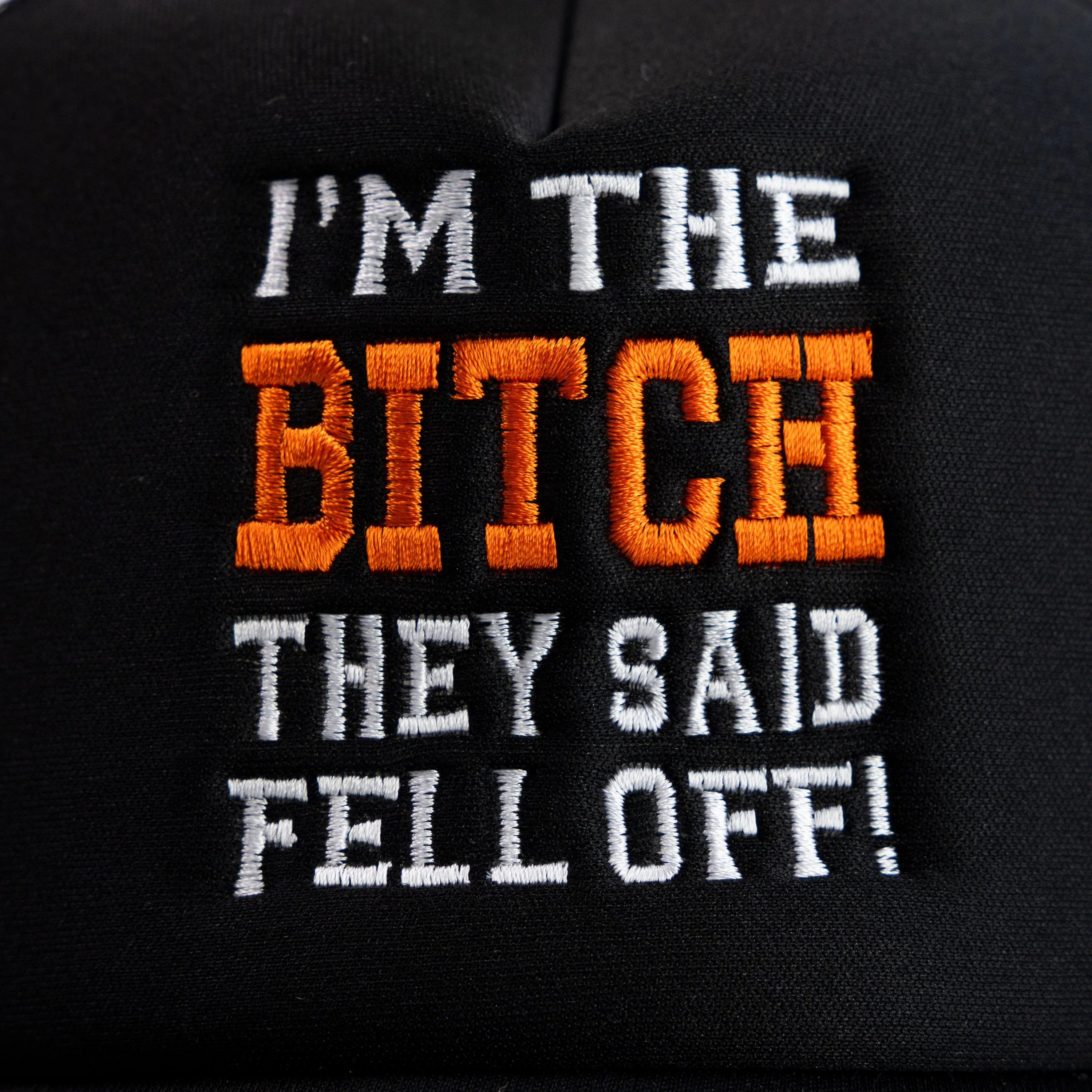 I'M THE BITCH THEY SAID FELL OFF! TRUCKER HAT - Image 3
